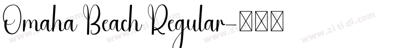 Omaha Beach Regular字体转换